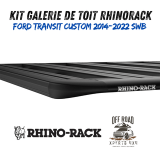 Kit Galerie de toit Ford Transit Custom SWB 2014-22 | RHINORACK | 2700mm x 1472mm RHINO-RACK JC-01668 Xperts4x4