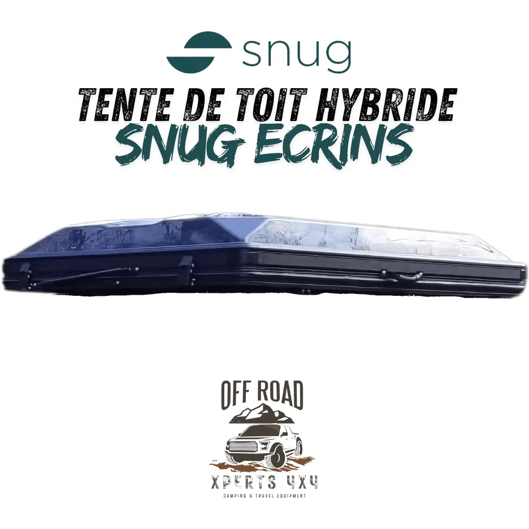 Tente de Toit Rigide Hybride SNUG ECRINS - 4x4 Offroad sur Xperts4x4 Accessoires 4x4 Off-Road